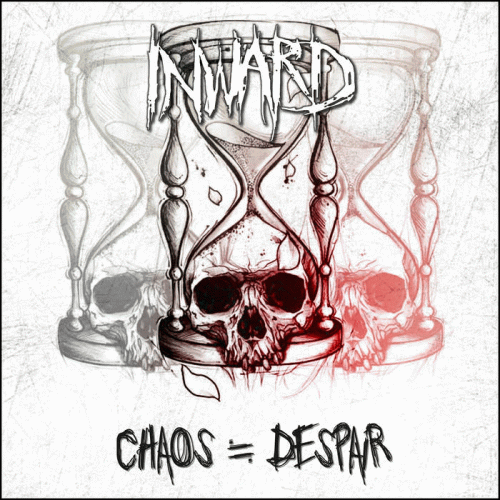 Inward : Chaos ≒ Despair